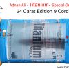 Adnan Ali 24 Carat - Titanium 9 Cord Manjha