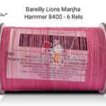 Bareilly Lion's Hammer 8400 6 Reel Manjha + Free Shipping 4