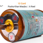 Pasha Khan Manjha 12 Cord 6 Reel