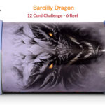 Bareilly Dragon 12 Cord Challenge 6 Reel