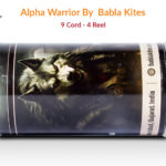 Alpha Warrior 9 Cord (4 Reel) By Babla Kites + Free Shipping