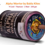 Alpha Warrior 9 Cord Titanium (2 Reel) By Babla Kites 1 Alpha Warrior 9 Cord Titanium (2 Reel) By Babla Kites