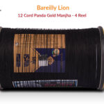 Exclusive Original Bareilly Lion 12 Cord Panda Gold (4 Reel/500gm) Manjha + Free Shipping