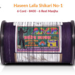 Original Haseen Lalla Shikari No. 1 - 6 Cord Hammer 8400 (6 Reel) Manjha