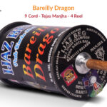Exclusive Original Bareilly Dragon 9 Cord Tejas Manjha (4 Reel) by Ijaz Beg